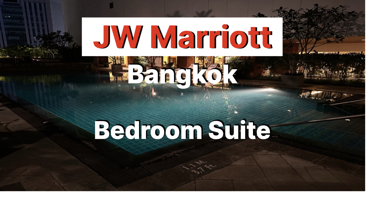 【ホテル宿泊記】JWマリオット・バンコクのスイート・ルームレビュー | マリオットボンヴォイアップグレードは最高！